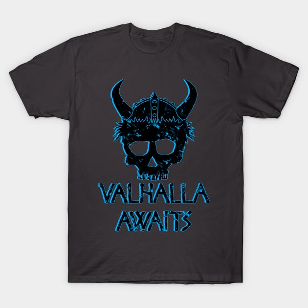 Valhalla Awaits Vikings Warrior T-Shirt by Scar